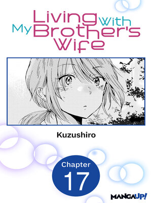 cover image of Living With My Brother's Wife, Chapter 17